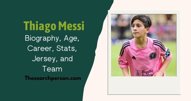 Thiago Messi, Thiago Messi Biography, Thiago Messi Age, Thiago Messi Height, Thiago Messi Net Worth, Thiago Messi Goals, Thiago Messi Team, Thiago Messi Jersey Number, Lionel Messi Son, Thiago Messi vs Ronaldo Jr, Inter Miami Academy, Umesh Yadav Biography Writer