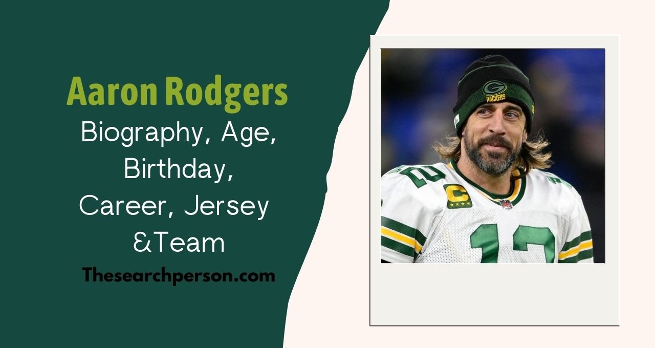 aaron rodgers,aaron rodgers biography, aaron rodgers age, aaron rodgers birthday, aaron rodgers height, aaron rodgers wife, aaron rodgers girlfriend, aaron rodgers shailene woodley, aaron rodgers injury, aaron rodgers injury update, aaron rodgers stats, aaron rodgers contract, aaron rodgers net worth, aaron rodgers news, aaron rodgers jersey, aaron rodgers teams, aaron rodgers career, aaron rodgers early life,
